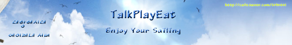 Enjoy Your Sailing : ؽô TalkPlayEat