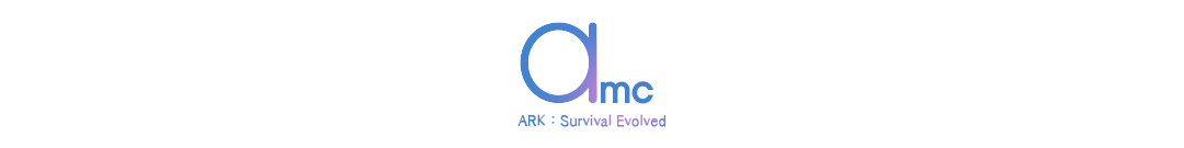 AMC - Ark : Survival Evolved ѱ ǥ Ŀ´Ƽ