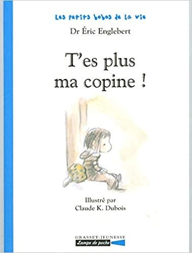 T'es plus ma copine-(French edition )-Eric Englebert and Claude K. Dubois(t`es플러스 마 코핀)