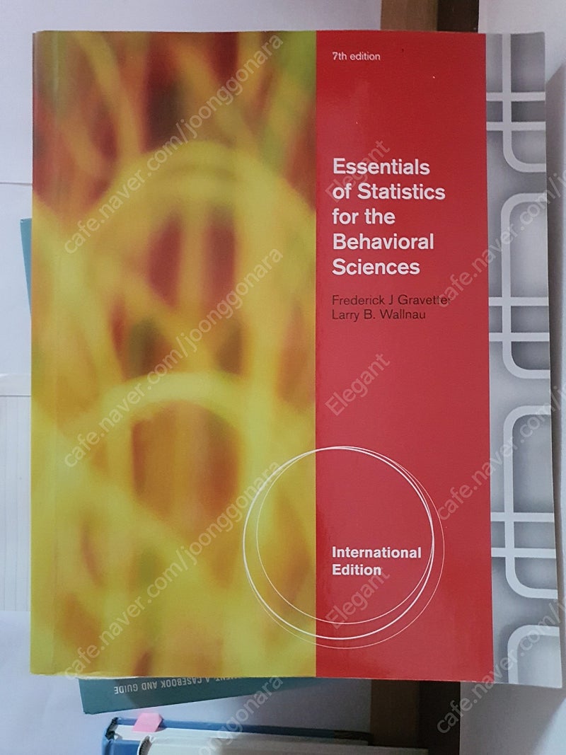 Essentials of Statistics for the behavioral Sciences (International Edition; 7th Edition)