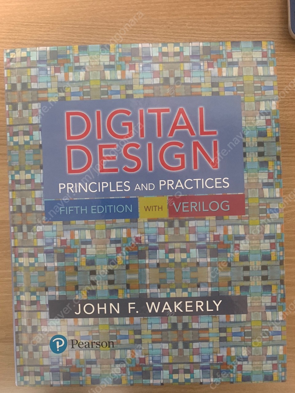 Digital Design Principles And Practices 5판 John F. Wakerly 교재 판매합니다 ...