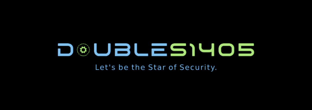 DoubleS1405 ( Let's be the Star of Security, Since 2014.05 )